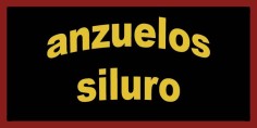 Anzuelos siluro